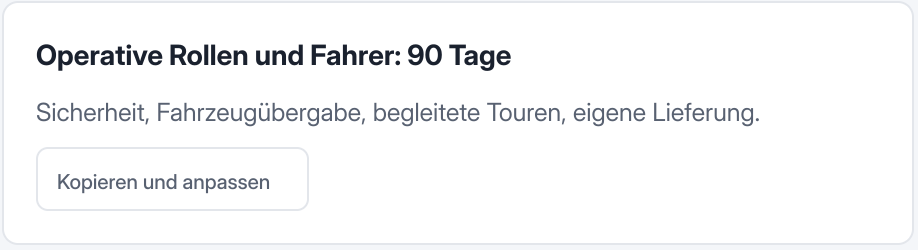 Lokalisierter Produktausschnitt: 90-Tage-Plan für operative Rollen und Fahrer mit Sicherheitsunterweisung, Fahrzeugübergabe, begleiteter Tour und selbstständiger Lieferung