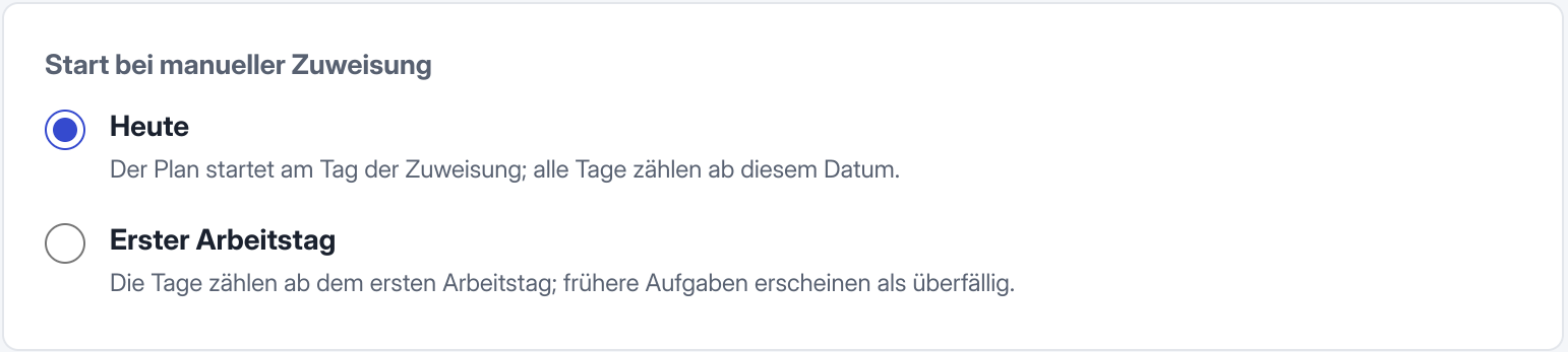 Lokalisierter Produktausschnitt: Einarbeitungseinstellungen mit „Heute“ oder „Erster Arbeitstag“ als Beginn der manuellen Zuweisung